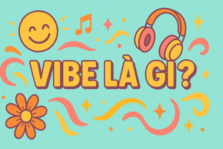 vibe là gì